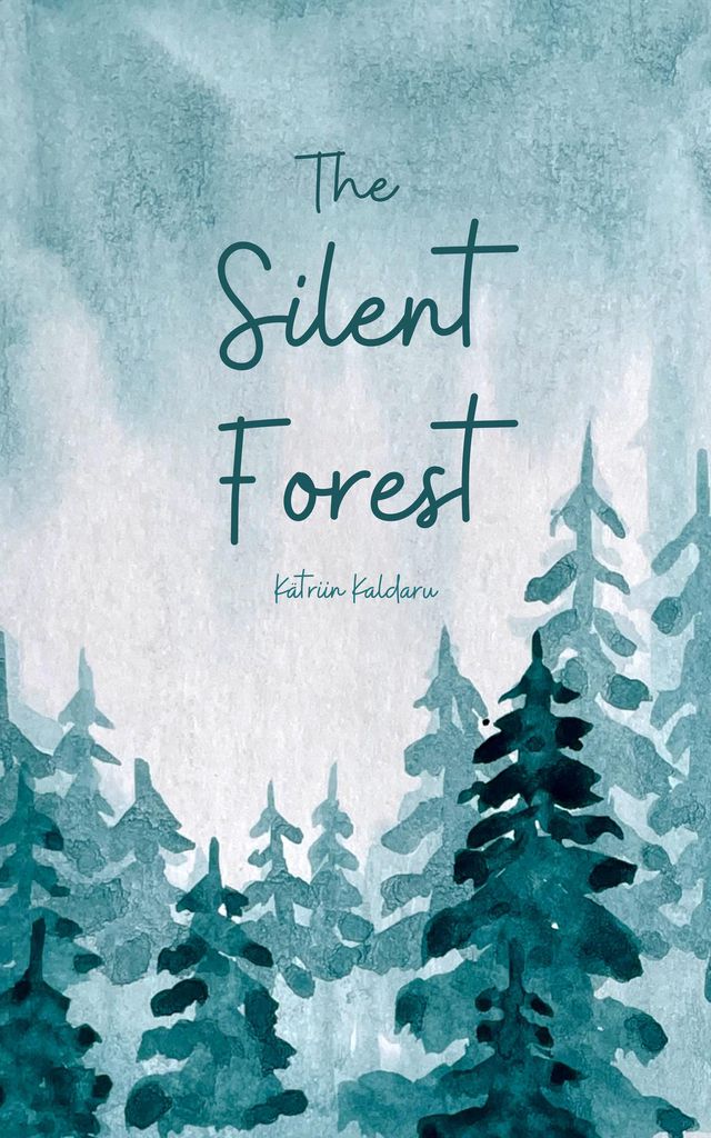 Cover image for The Silent Forest