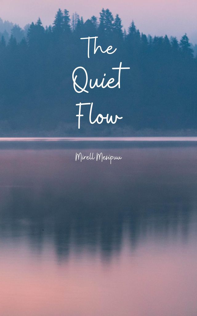 Cover image for The Quiet Flow