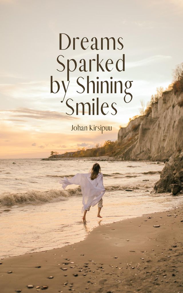 Cover image for Dreams Sparked by Shining Smiles