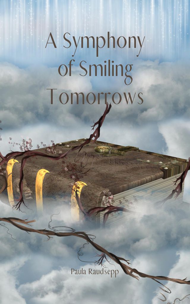 Cover image for A Symphony of Smiling Tomorrows