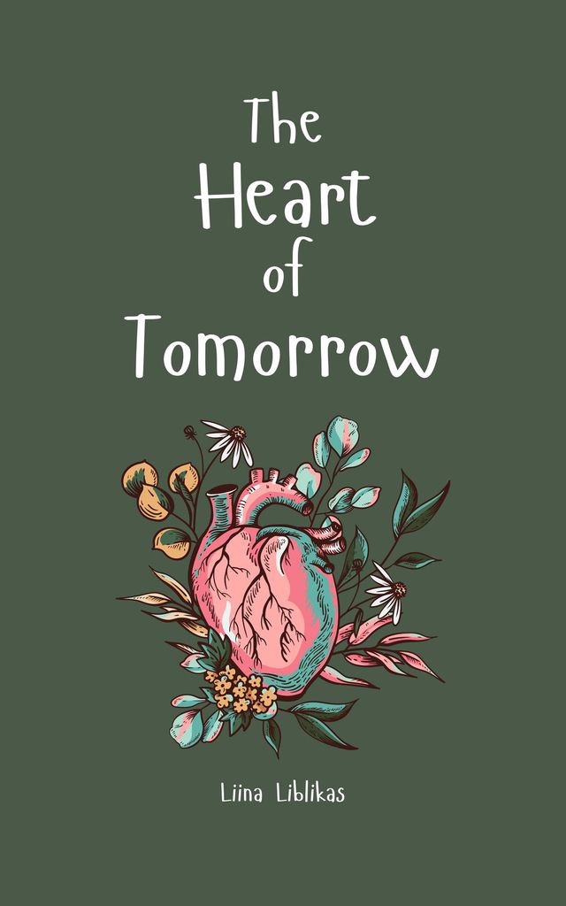 Cover image for The Heart of Tomorrow