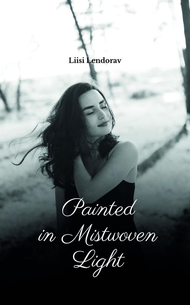 Cover image for Painted in Mistwoven Light