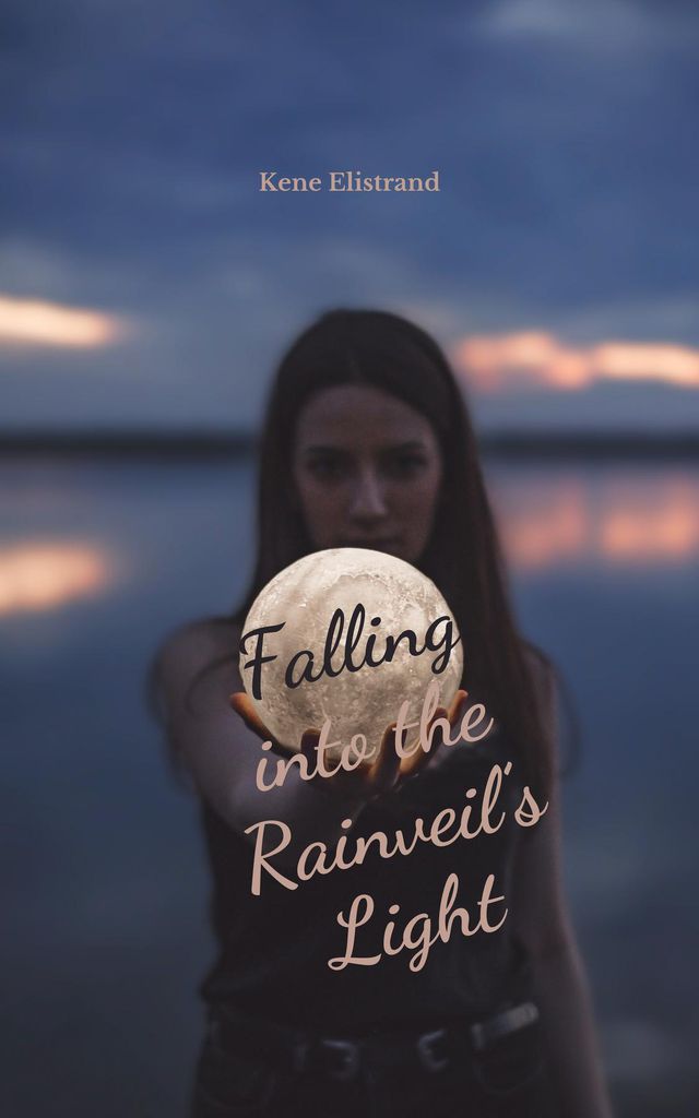 Cover image for Falling into the Rainveil's Light