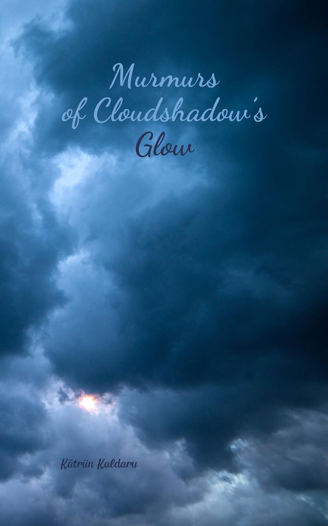 Cover image for Murmurs of Cloudshadow's Glow