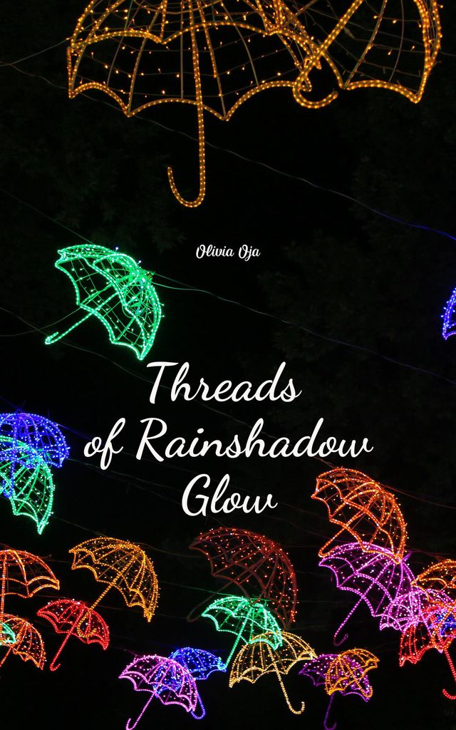 Cover image for Threads of Rainshadow Glow