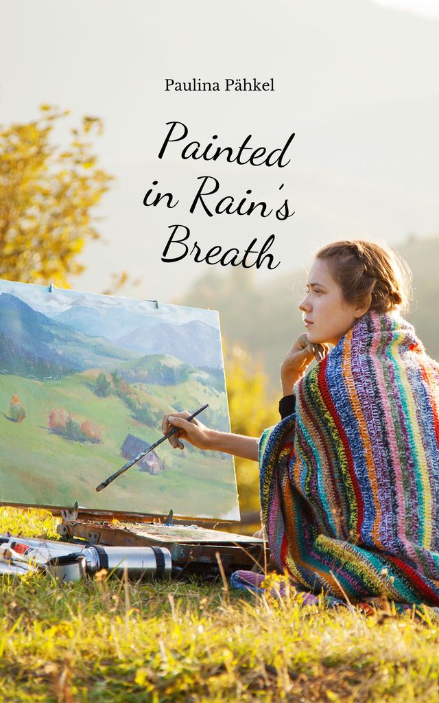 Cover image for Painted in Rain's Breath
