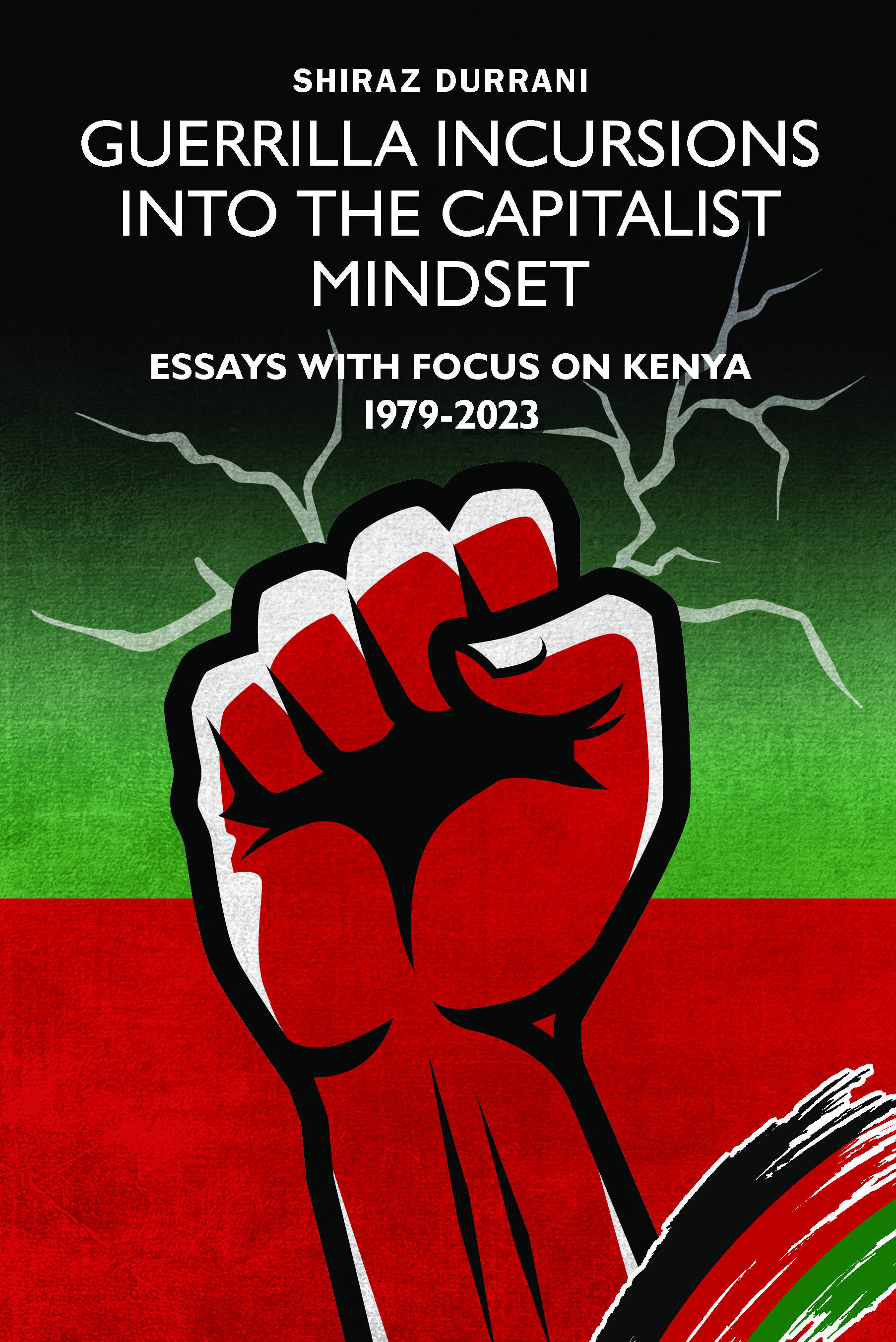 Cover image for Guerrilla Incursions into the Capitalist Mindset