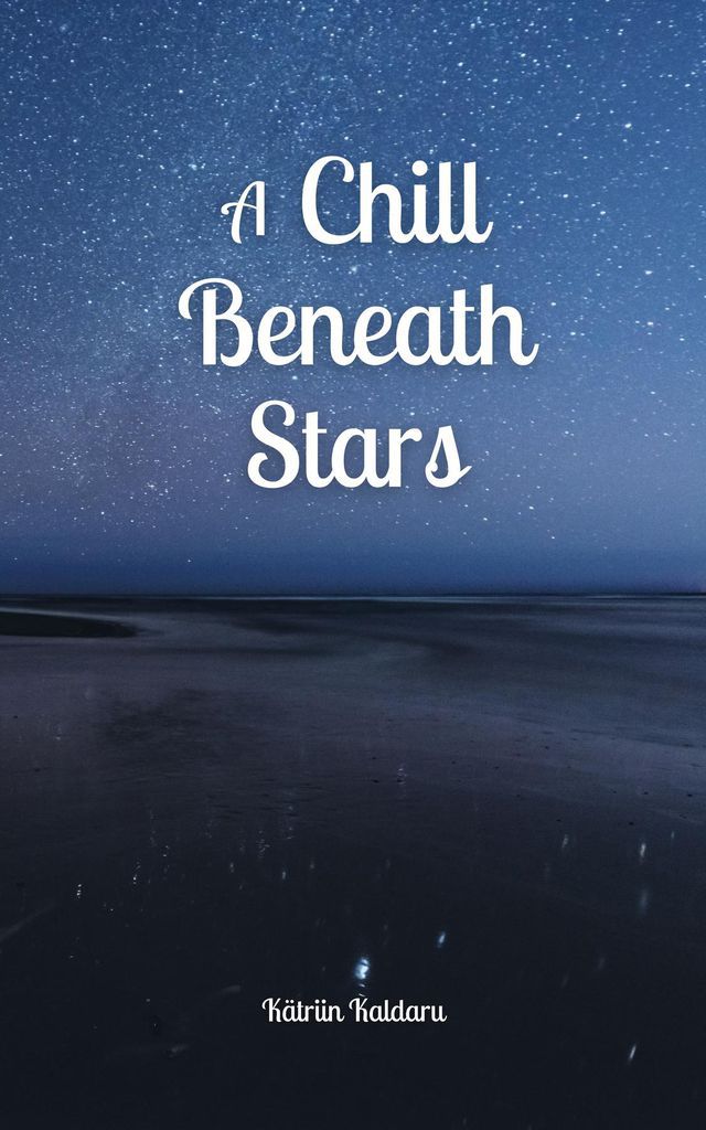 Cover image for A Chill Beneath Stars