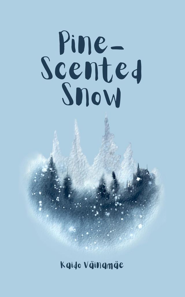 Cover image for Pine-Scented Snow