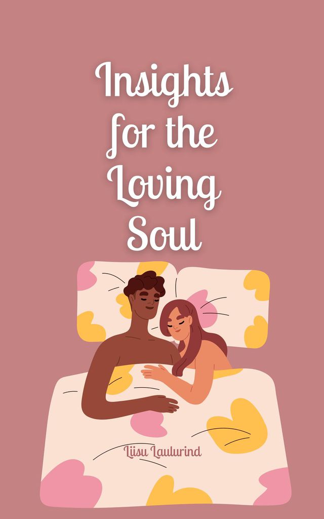 Cover image for Insights for the Loving Soul