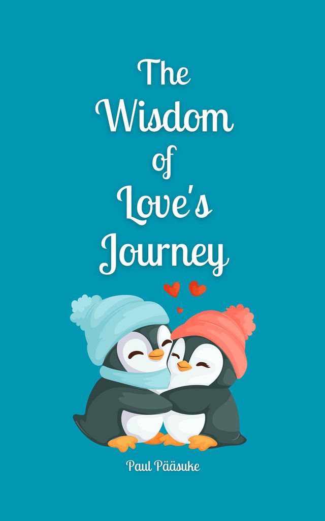 Cover image for The Wisdom of Love's Journey