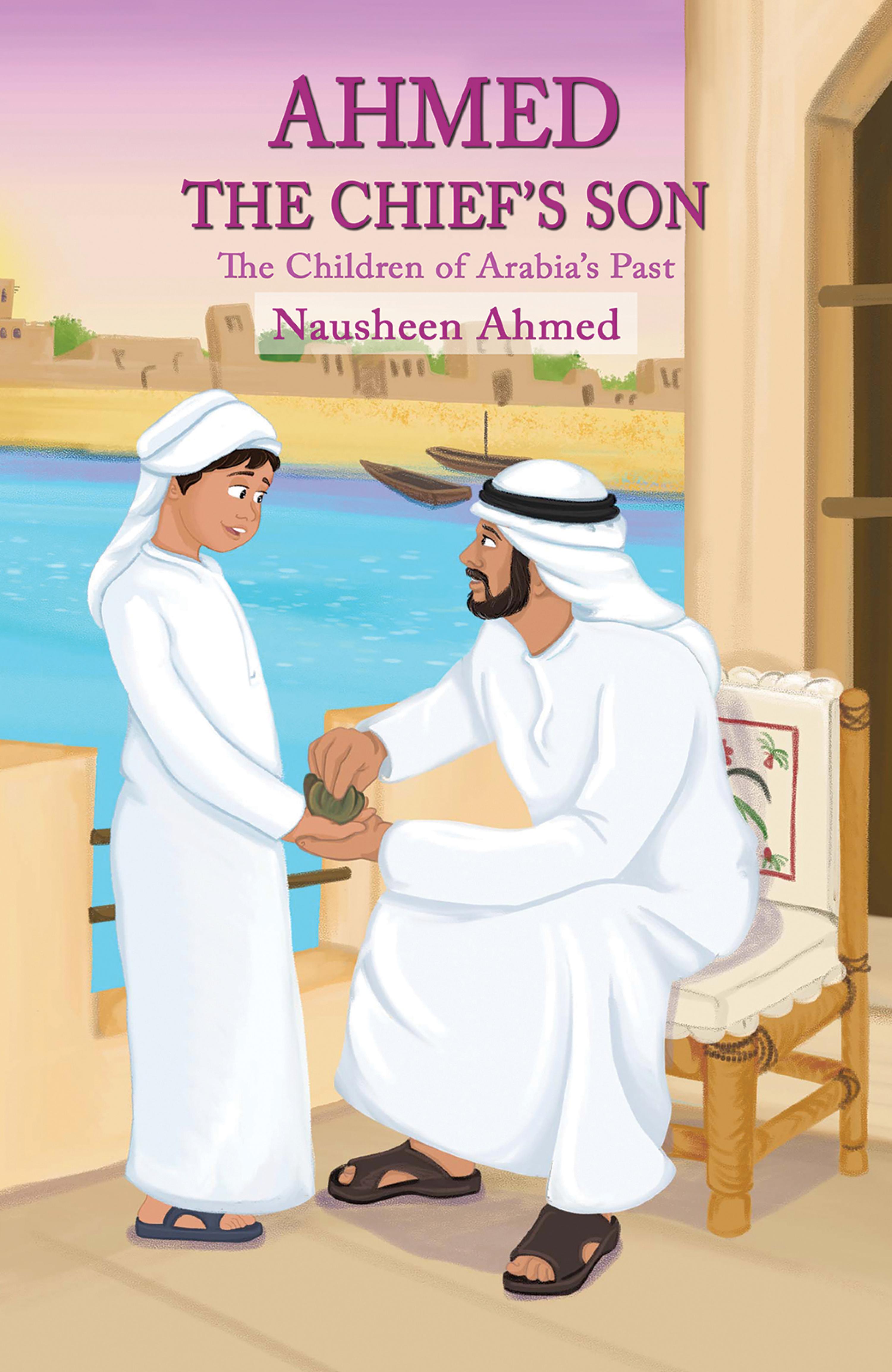 Cover image for Ahmed - The Chiefs Son