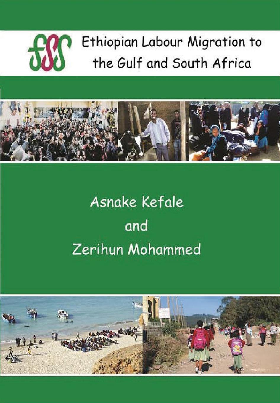 Cover image for Ethiopian Labour Migration to the Gulf and South Africa