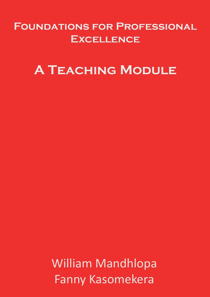 Cover image for Foundations for Professional Excellence: A Teaching Module