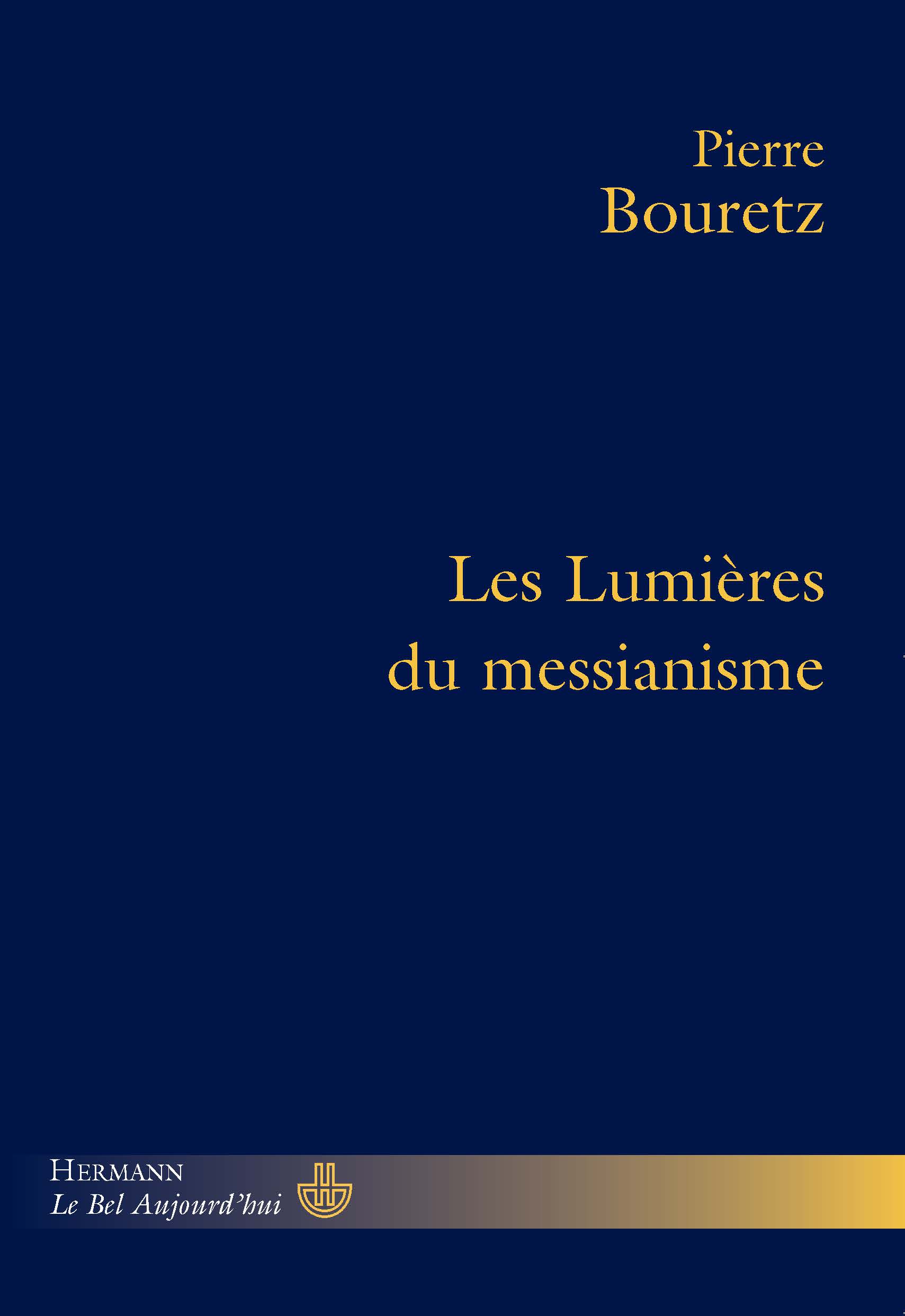 Cover image for Les Lumieres du messianisme