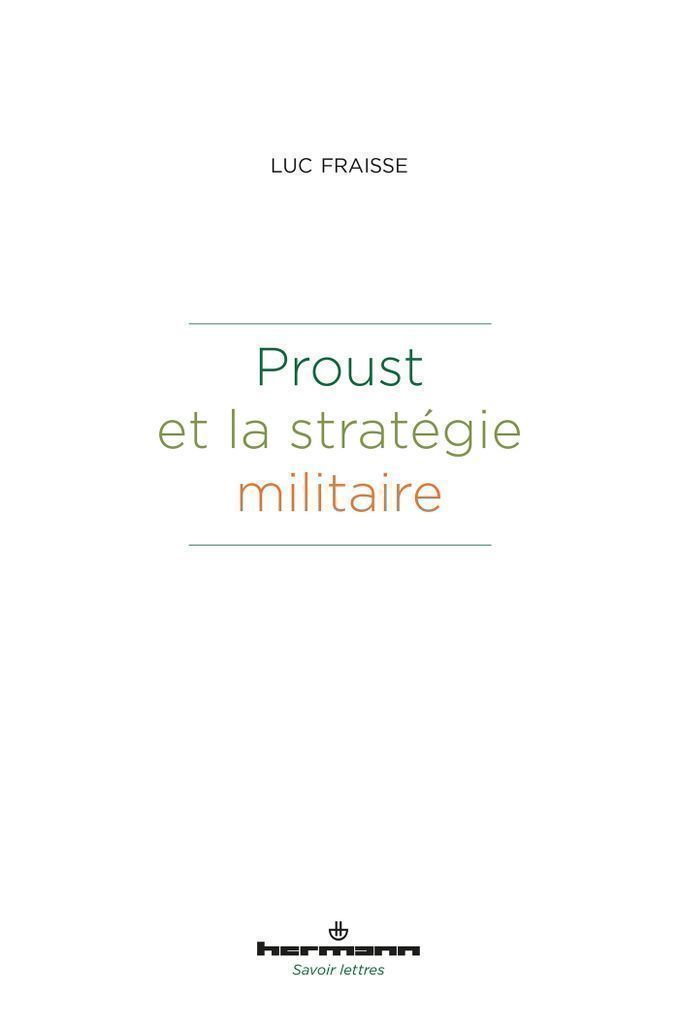 Cover image for Proust et la strategie militaire