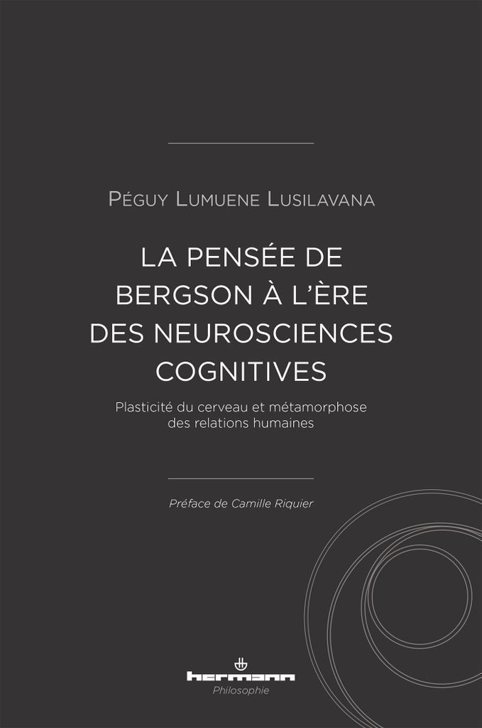 Cover image for La pensee de Bergson a l'ere des neurosciences cognitives