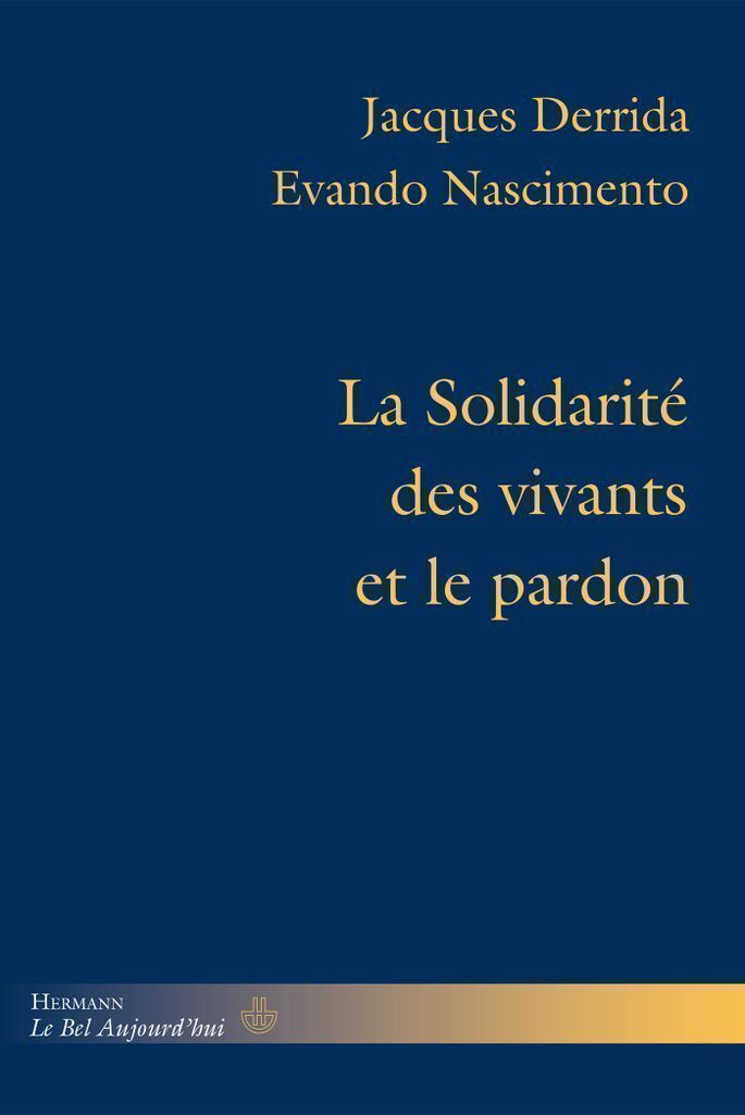 Cover image for La Solidarite des vivants et le pardon