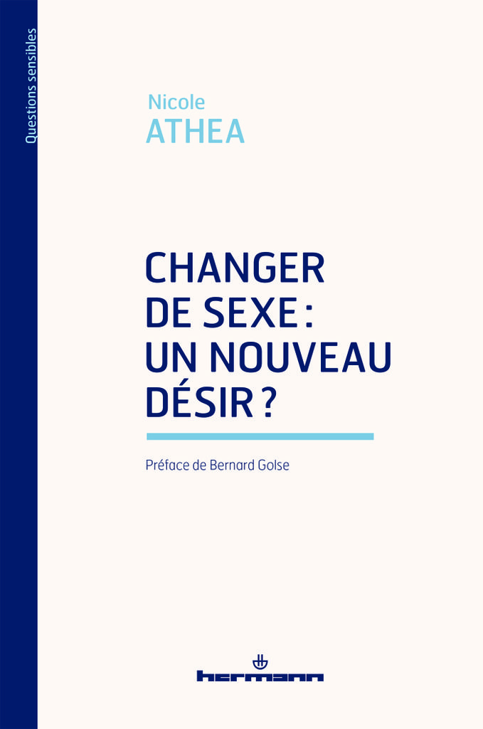 Cover image for Changer de sexe : un nouveau desir ?