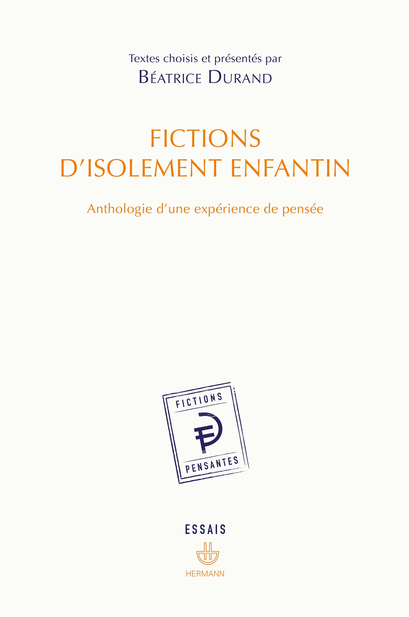 Cover image for Fictions d'isolement enfantin