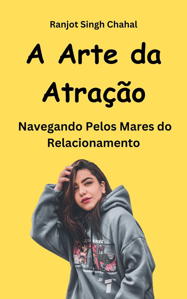 Cover image for A Arte da Atracao