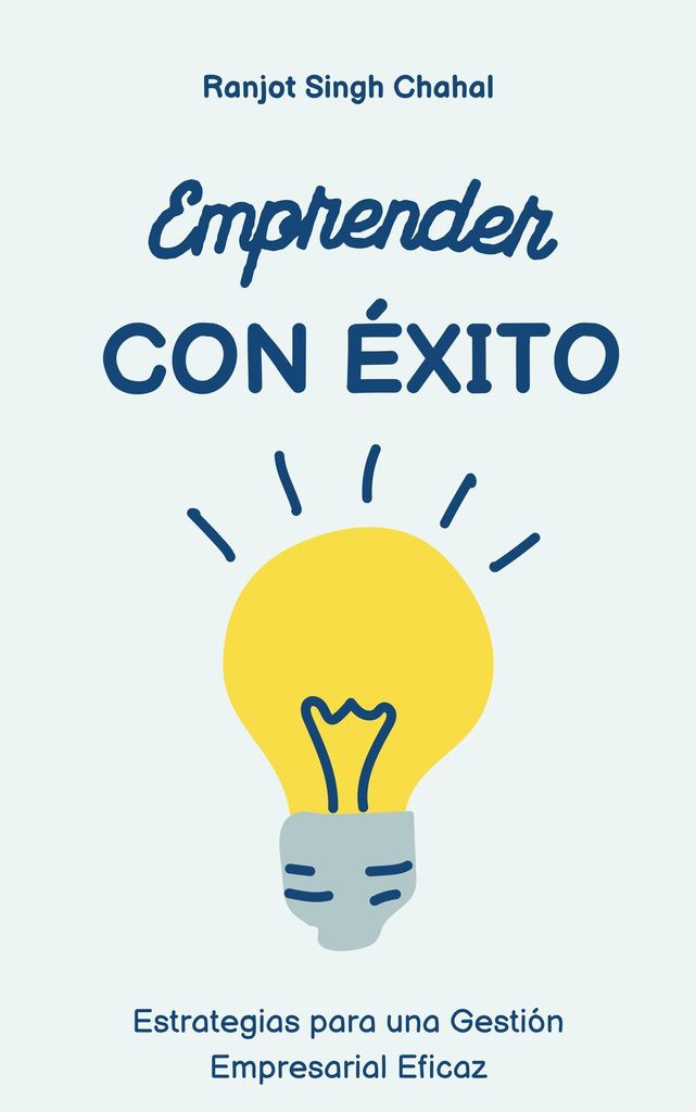 Cover image for Emprender con Exito