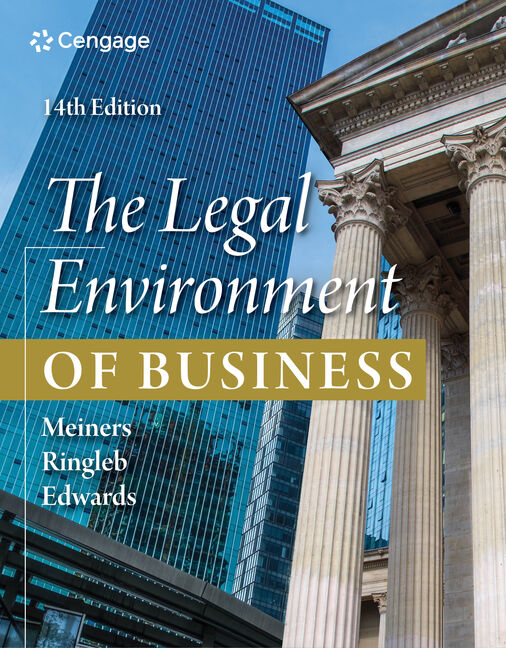 The Legal Environment of Business: Text and Cases