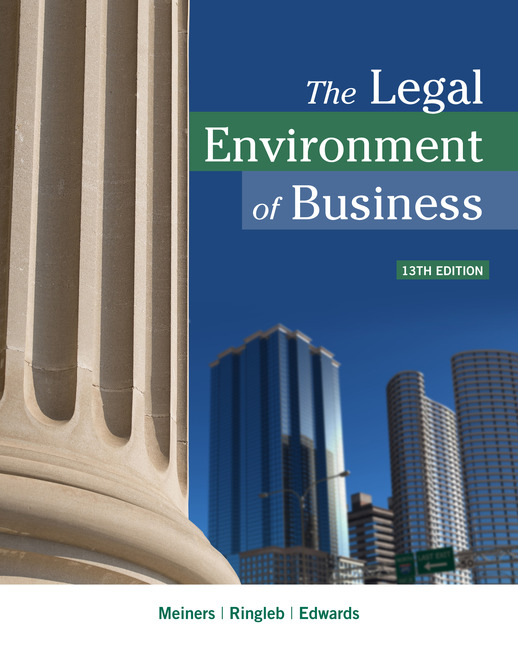 The Legal Environment of Business: Text and Cases