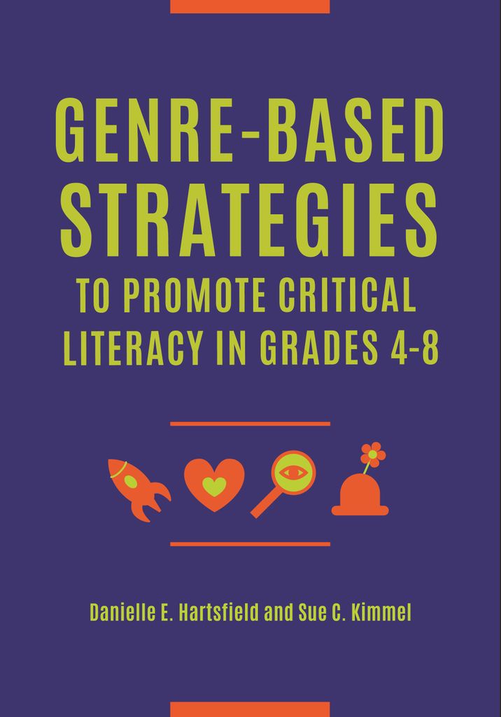 Cover image for Genre-Based Strategies to Promote Critical Literacy in Grades 48