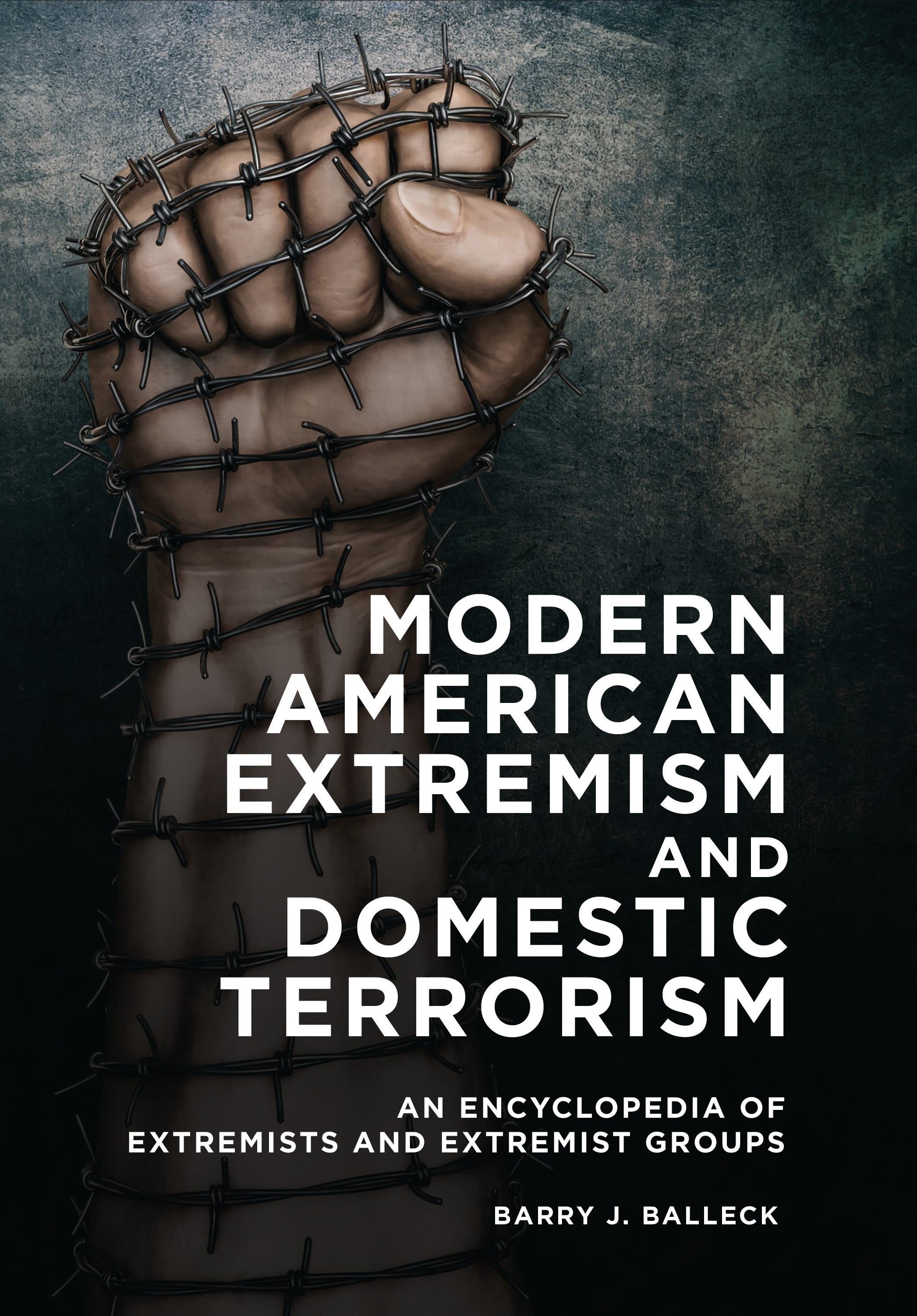 Cover image for Modern American Extremism and Domestic Terrorism