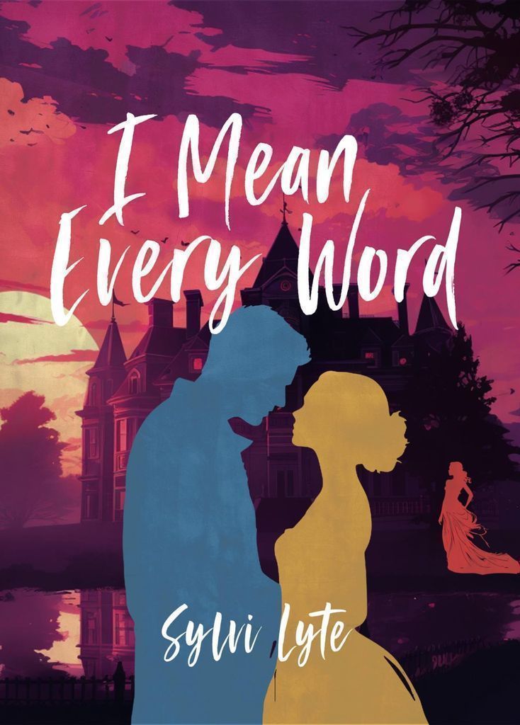 Cover image for I Mean Every Word