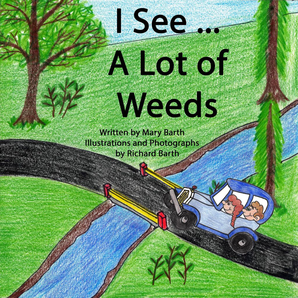 Cover image for I See... A Lot of Weeds