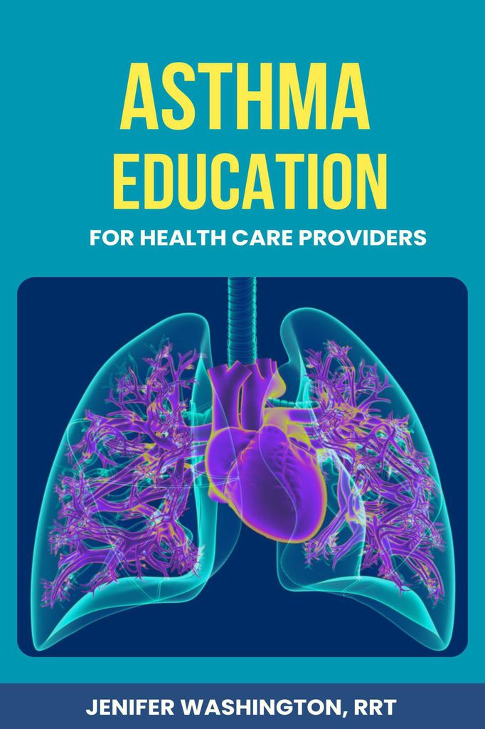 Cover image for Asthma Education for Healthcare Providers