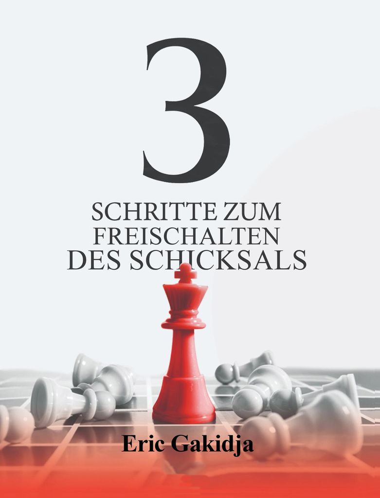 Cover image for 3 Schritte, um das Schicksal freizuschalten