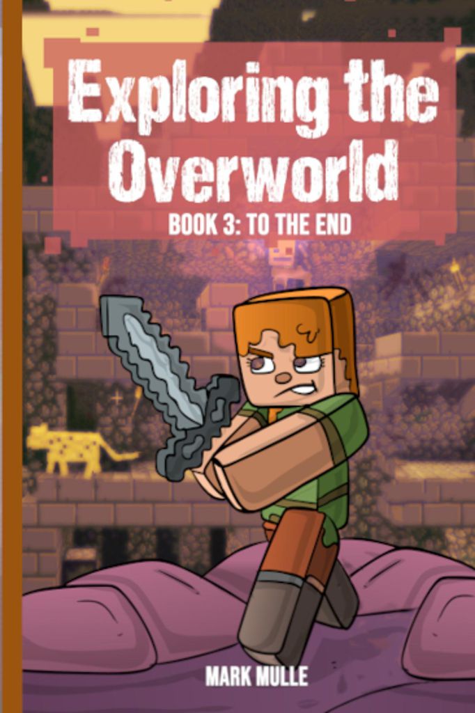 Cover image for Exploring the Overworld Book 3