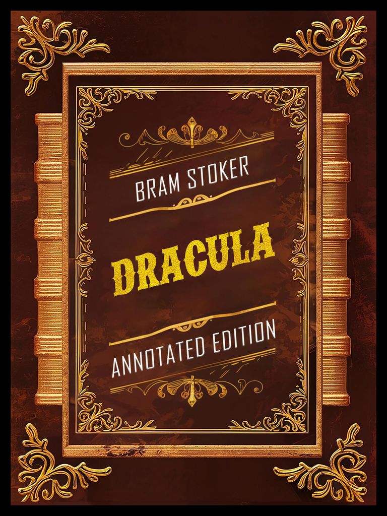 Cover image for Dracula (Annotated Edition) - By Bram Stoker
