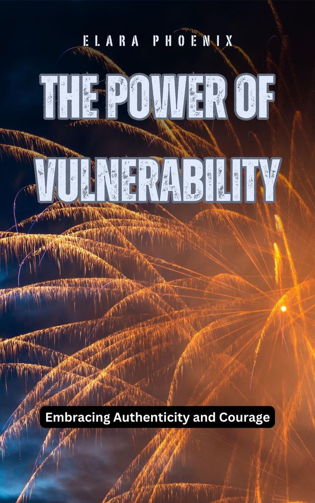 Cover image for The Power of Vulnerability