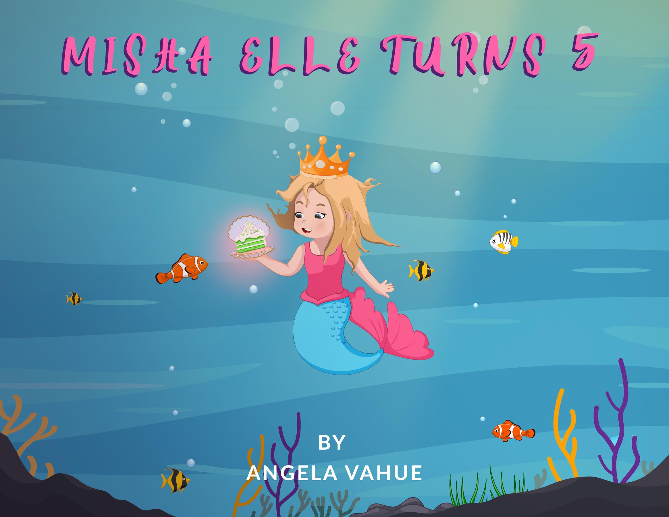 Cover image for Misha Elle Turns 5