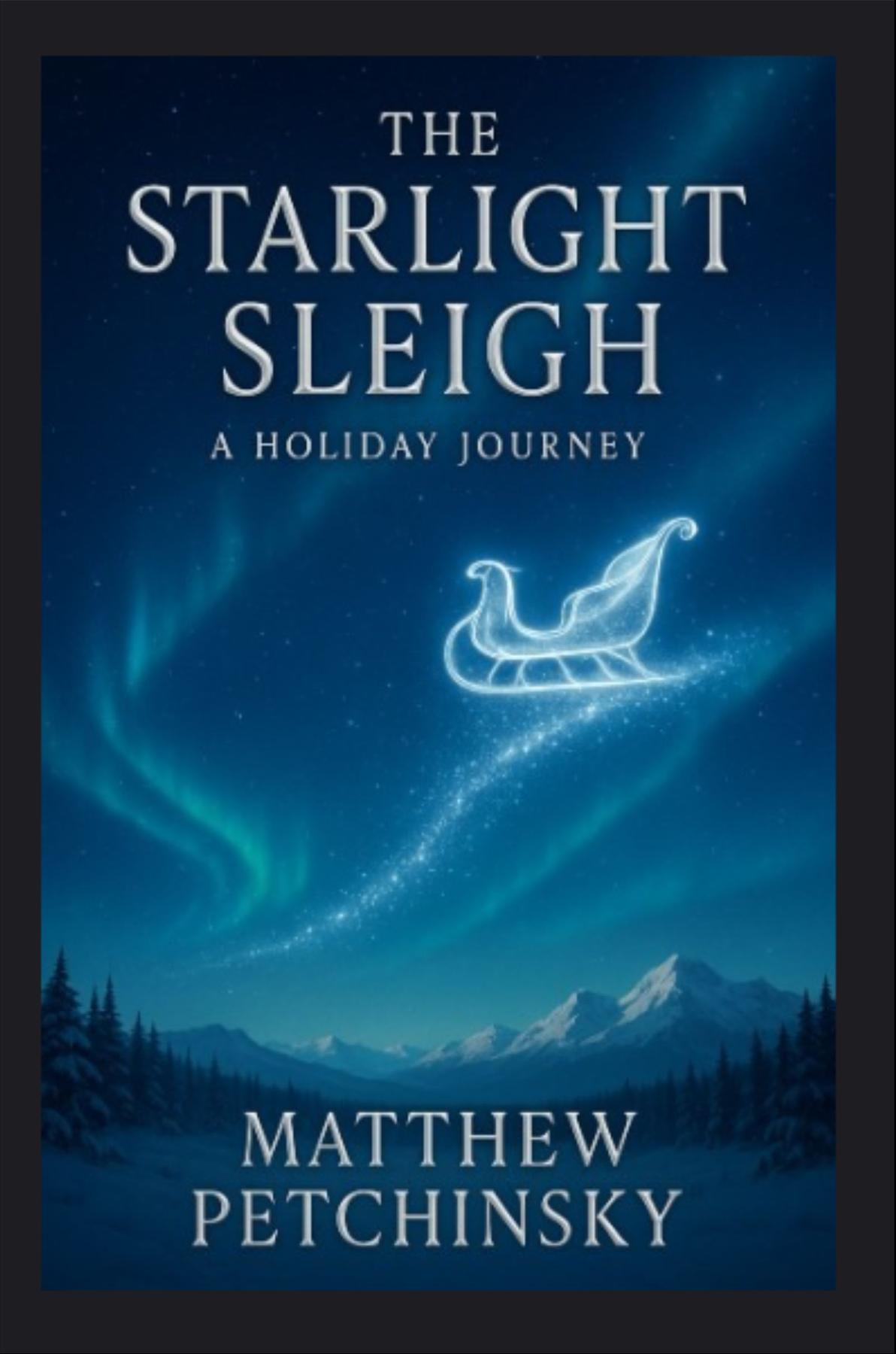 Cover image for The Starlight Sleigh