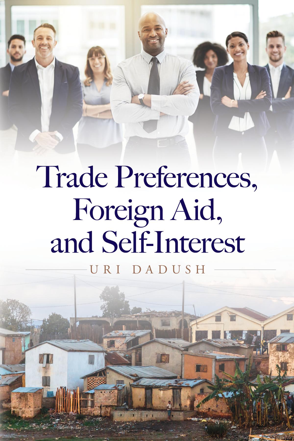 Cover image for Trade Preferences, Foreign Aid, and Self-Interest