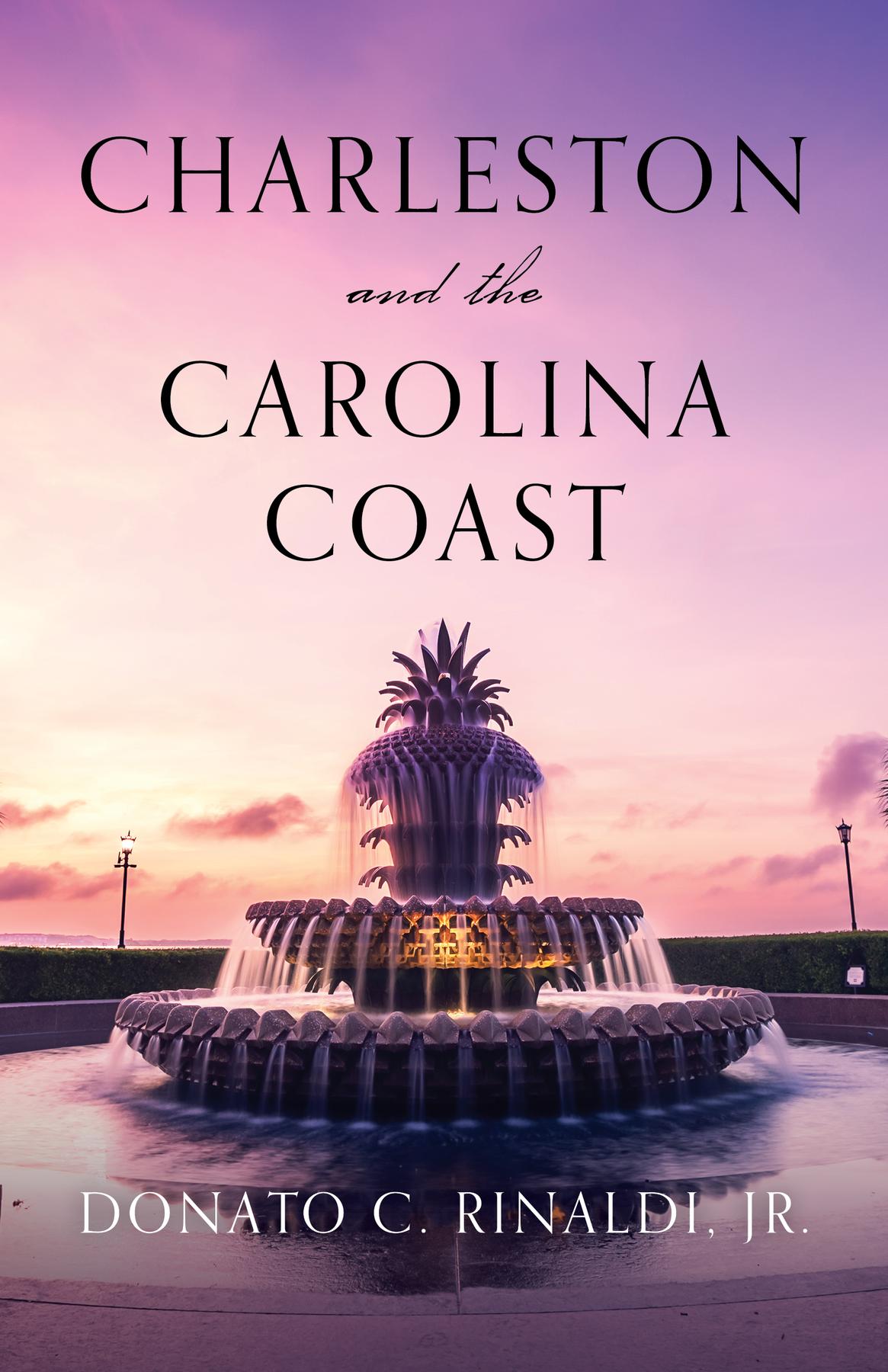 Cover image for Charleston and The Carolina Coast