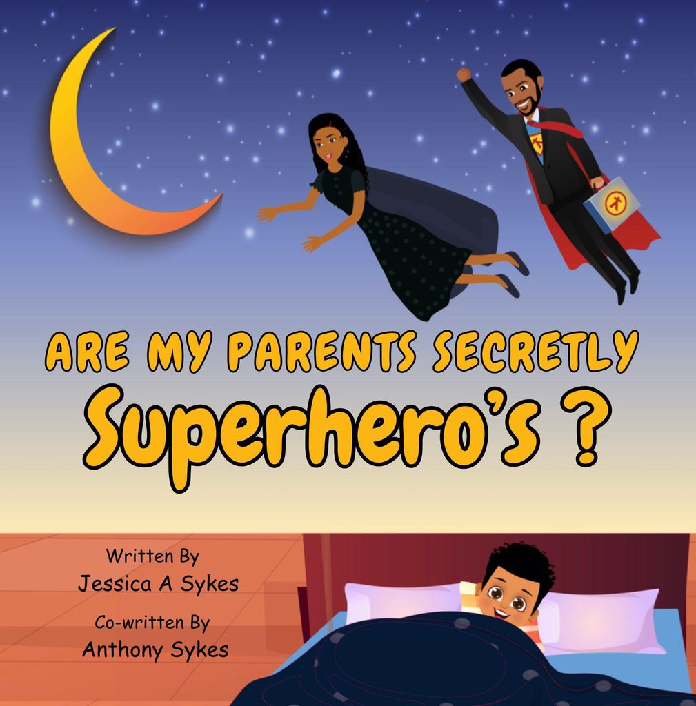 Cover image for Are My Parents Secretly SUPERHERO'S ?