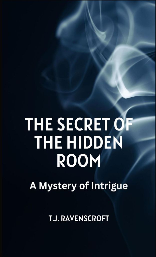 Cover image for The Secret of the Hidden Room