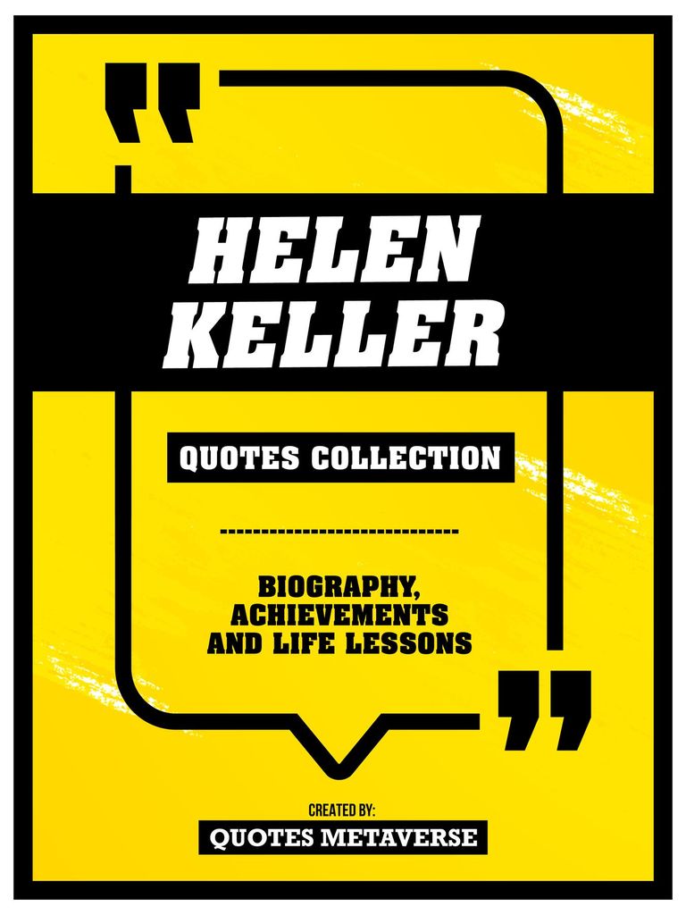 Cover image for Helen Keller - Quotes Collection