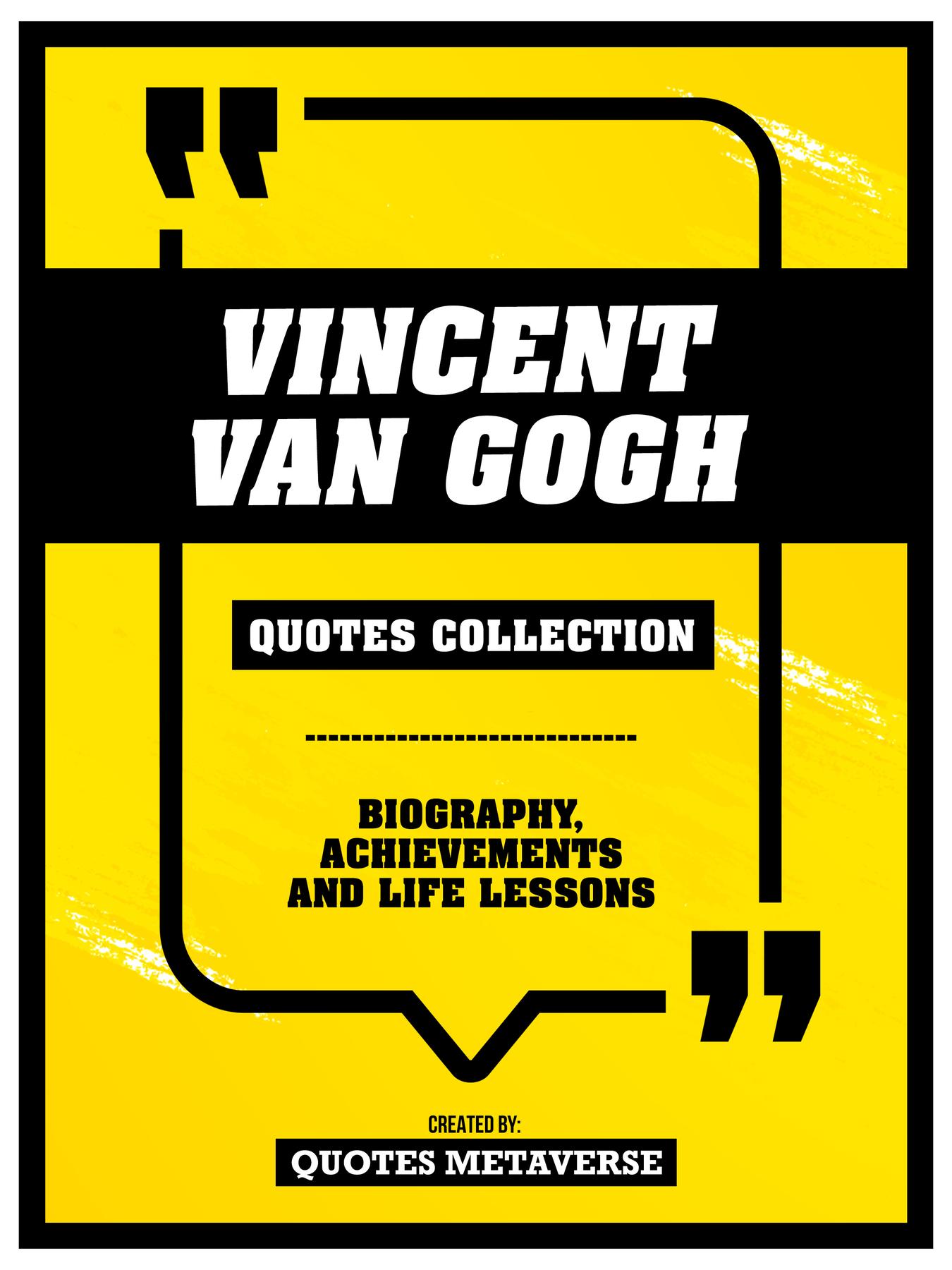 Cover image for Vincent Van Gogh - Quotes Collection