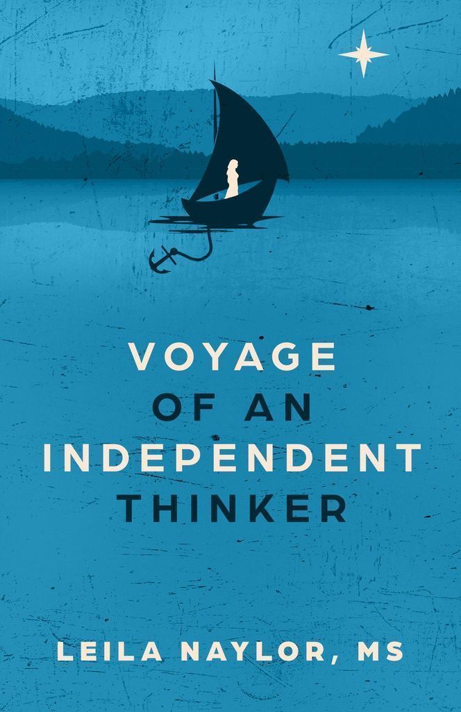 Cover image for Voyage of an Independent Thinker