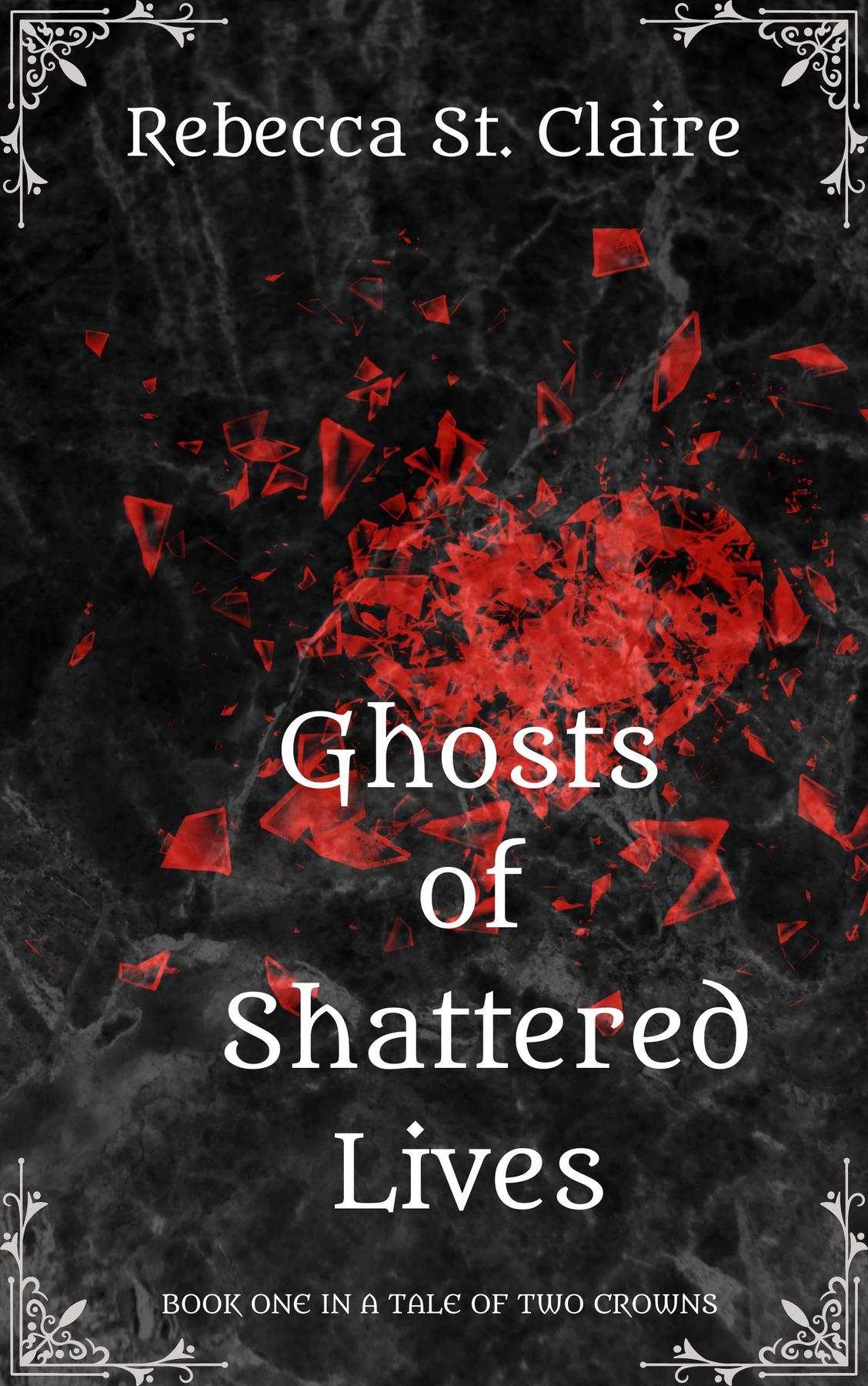 Cover image for Ghosts of Shattered Lives