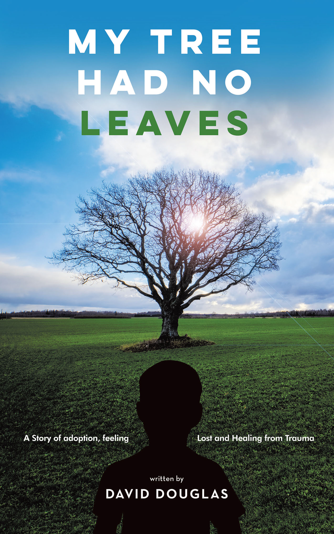 Cover image for My Tree Had No Leaves