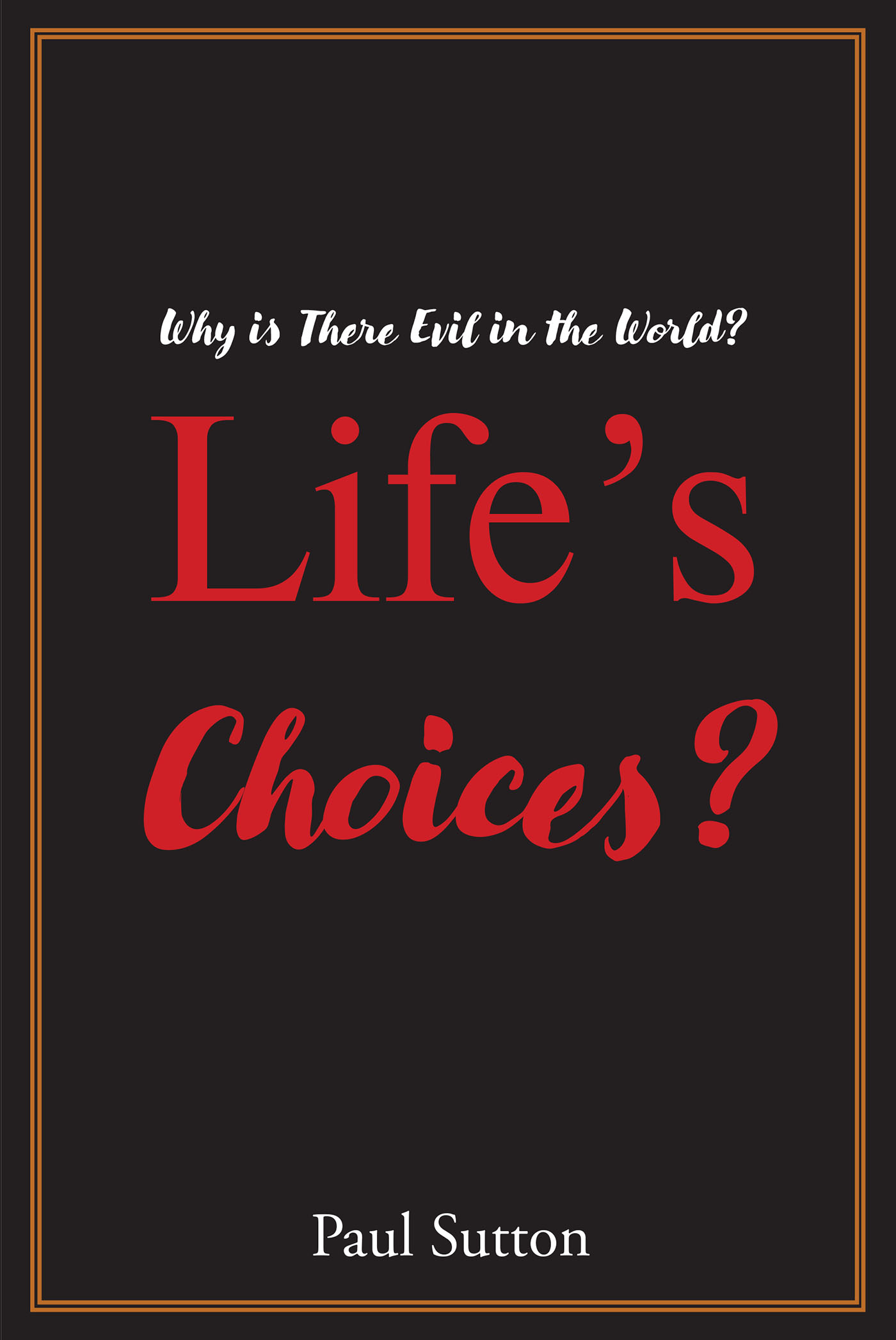Cover image for Life's Choices?