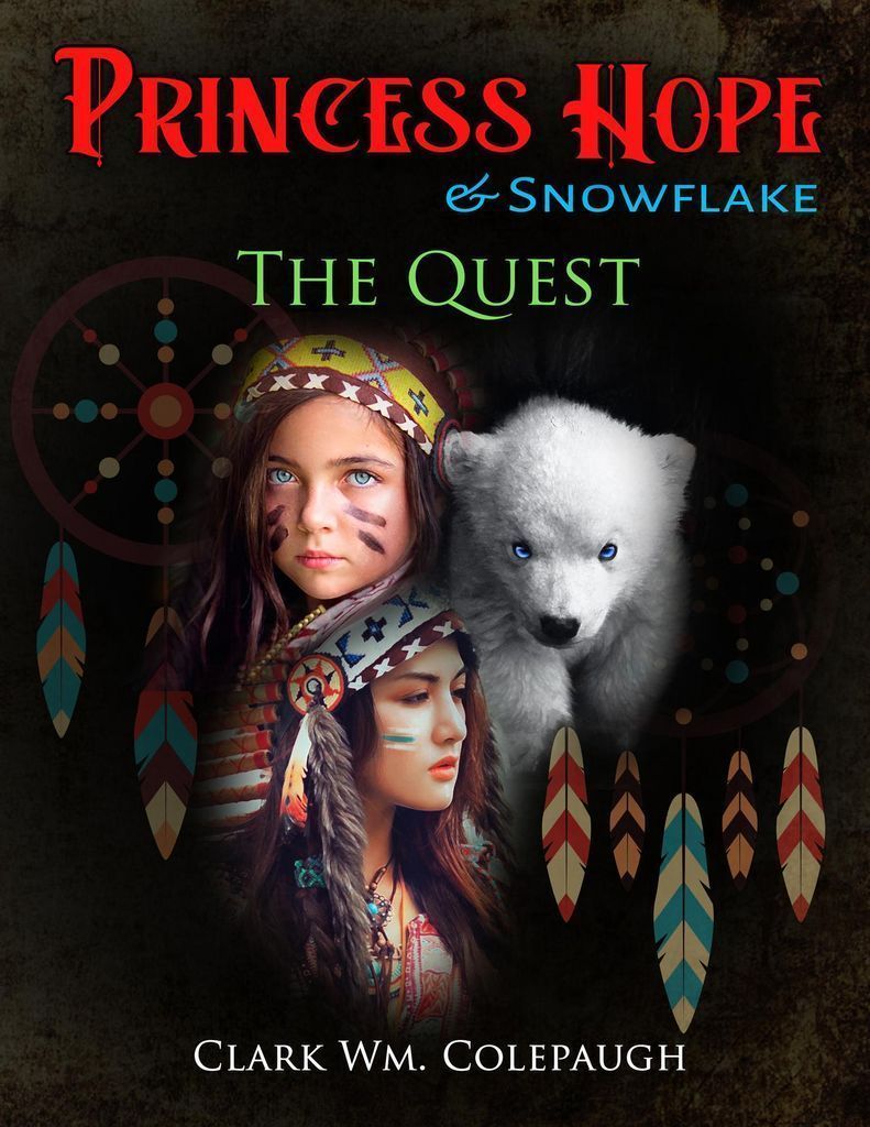 Cover image for Princess Hope & Snowflake The Quest